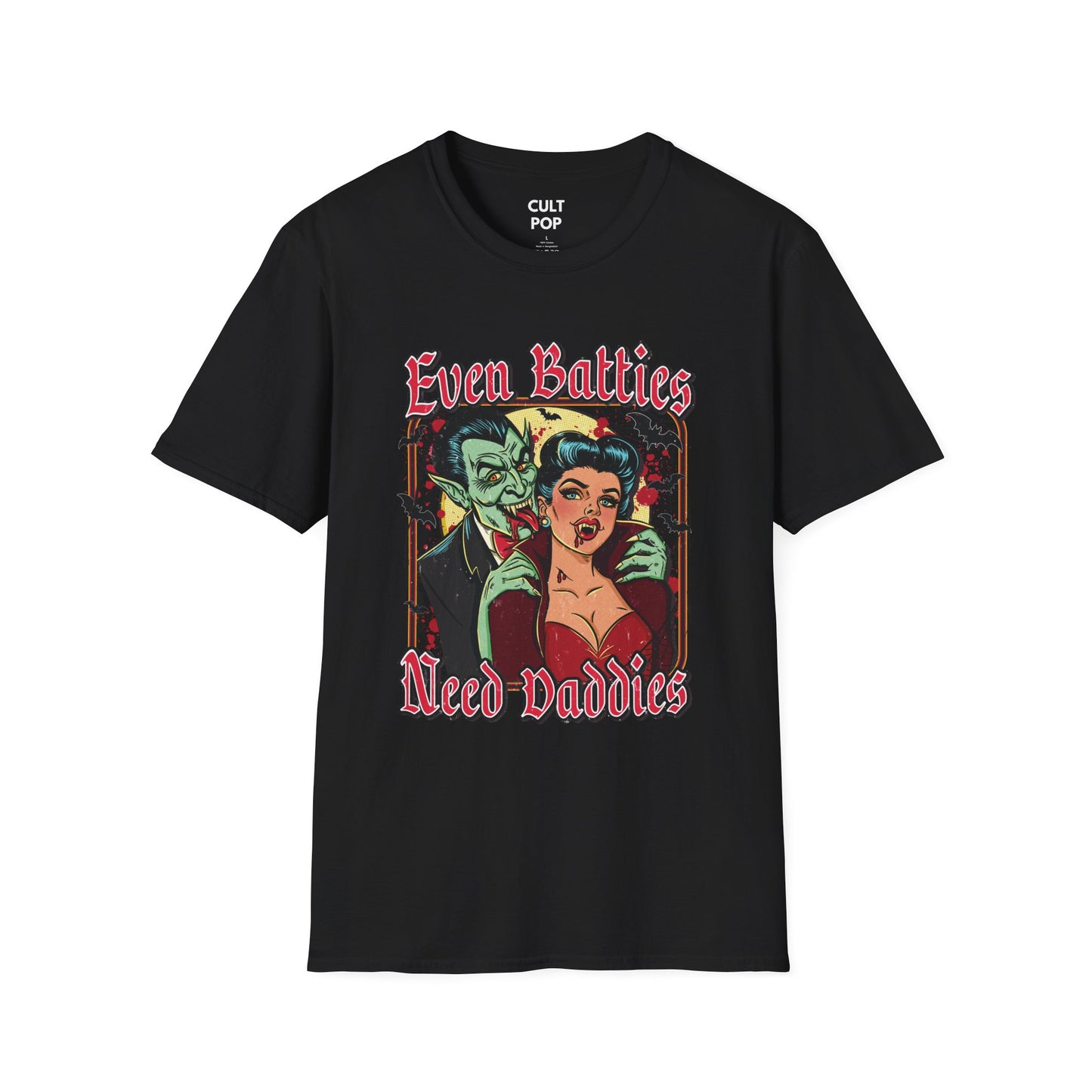 Even Baddies Need Daddies Tee