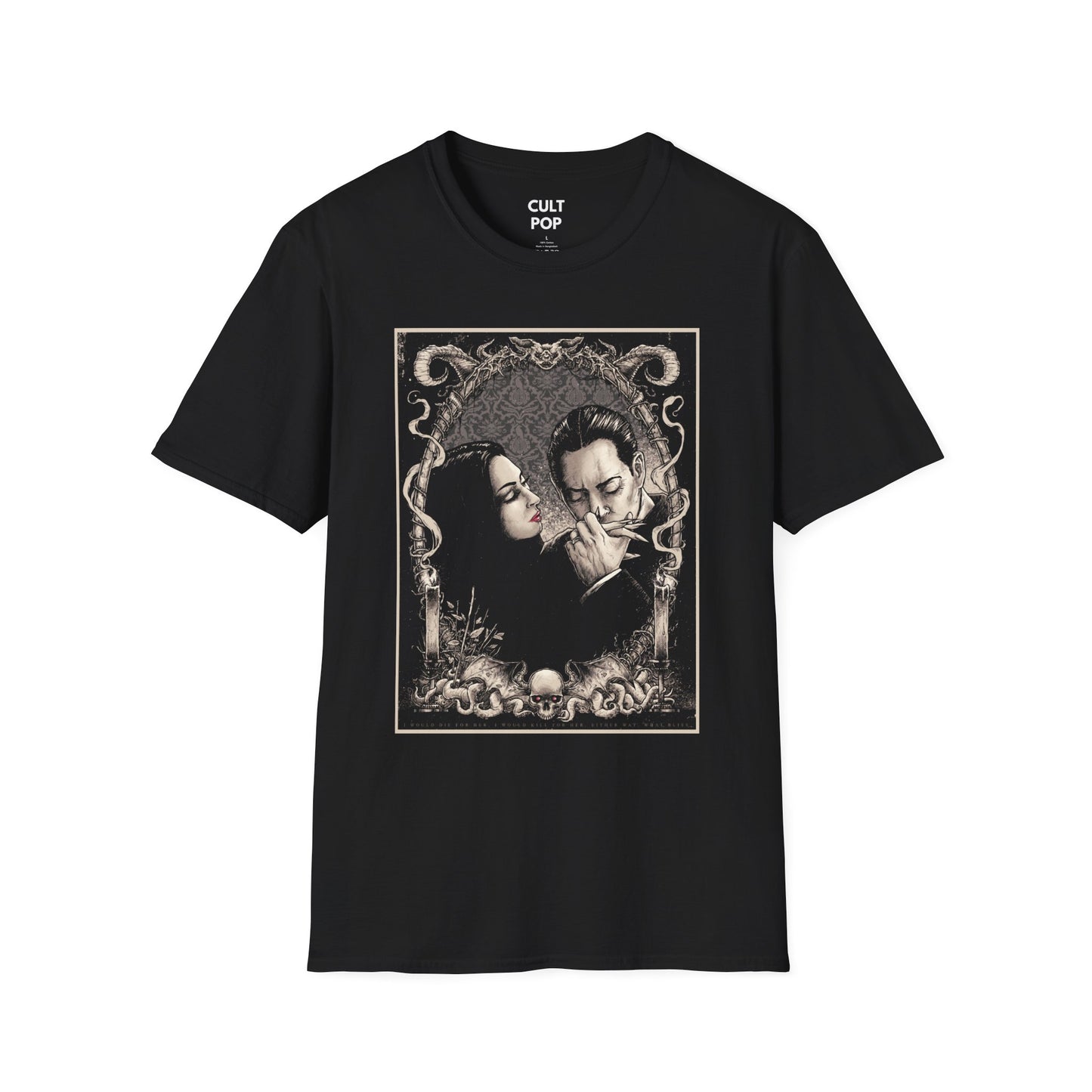 I Would Die For Her Graphic Tee