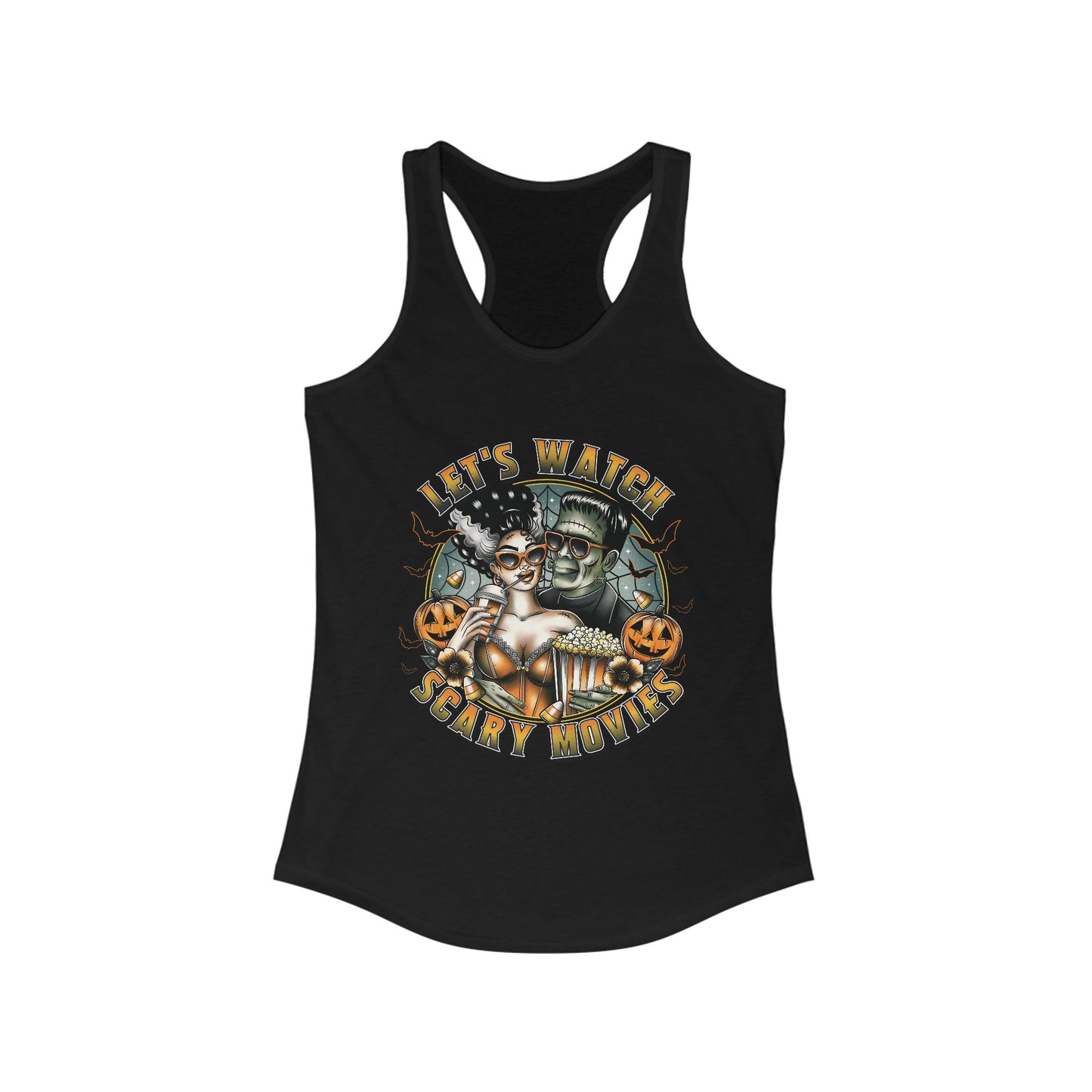 Let's Watch Scary Movies Racerback Tank Top