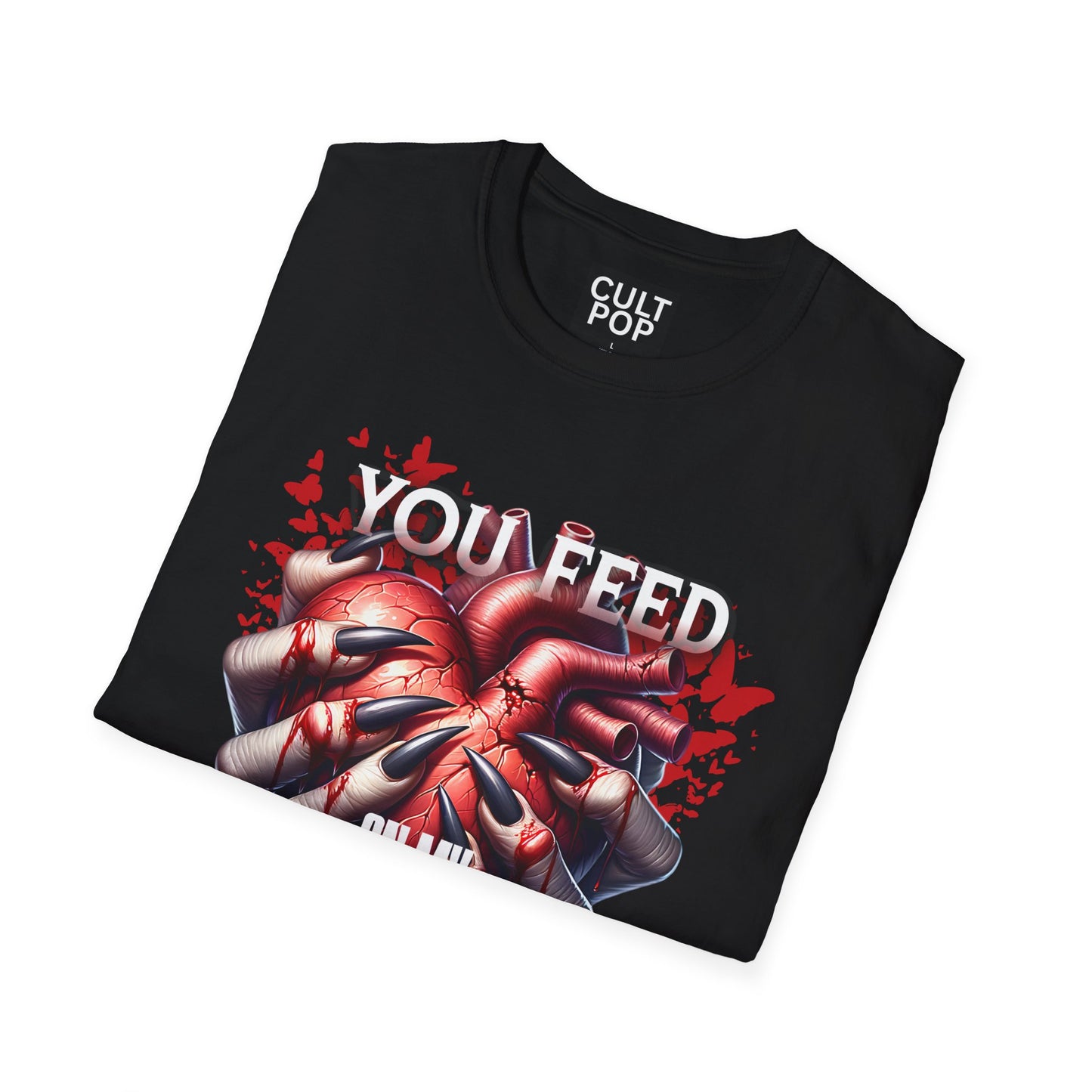 You Feed on my Restless Soul Graphic Tee