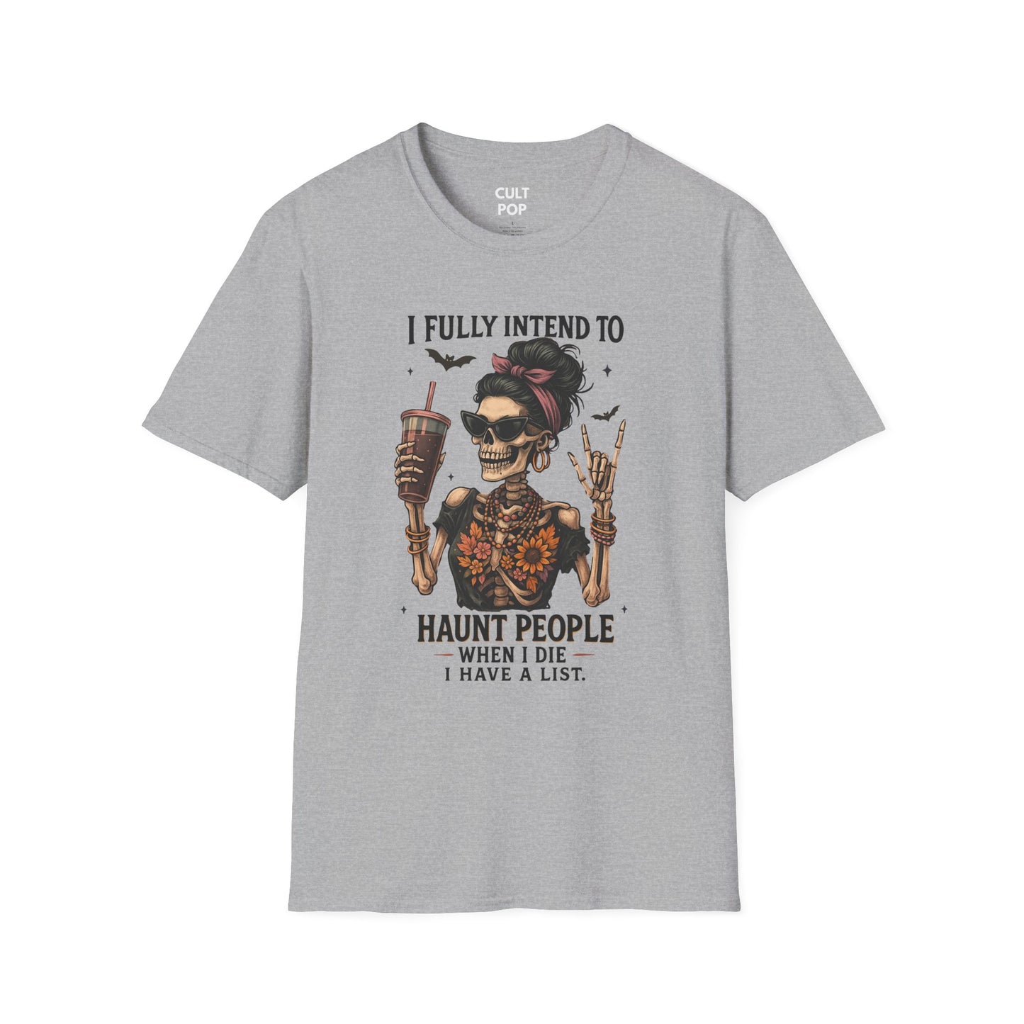 I Fully Intend to Haunt People Graphic Tee