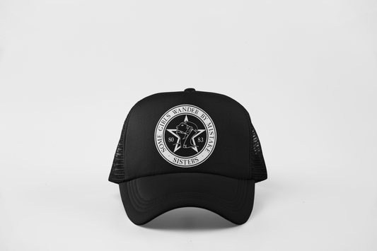 Some Girls Wander By Mistake Trucker Hat